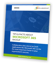 Microsoft 365 Backup Tips Facts Novabackup Microsoft 365 Backup Tips Facts Novabackup